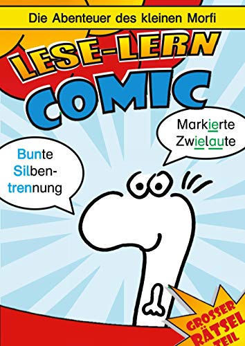 Die Abenteuer des kleinen Morfi: Lese-lern-Comic