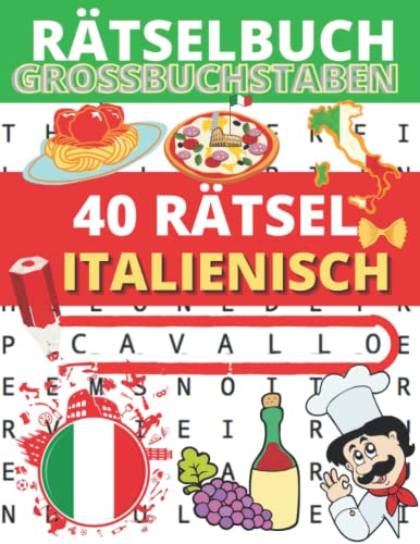 Rätselbuch Großbuchstaben: 40 Rätsel zum Erlernen oder Verbessern der italienischen Sprache + Lösungen (Rätselbuch für Erwachsene auf Italienisch - 1 Thema pro Seite) | Wortsuche auf italienisch