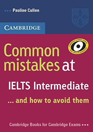 Common Mistakes at IELTS...and how to avoid them: Intermediate. Student’s Book von Klett Sprachen GmbH