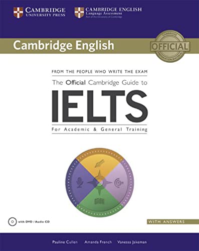 The Official Cambridge Guide to IELTS: Student’s Book with answers with DVD-ROM von Klett Sprachen GmbH