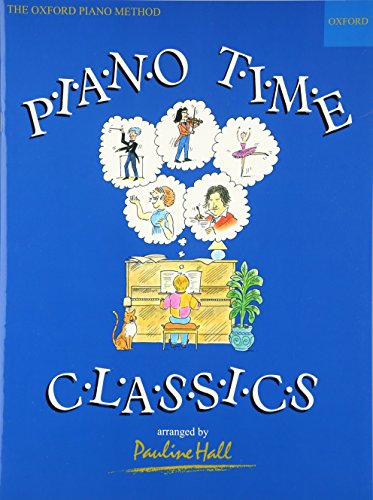 Hall, P: Piano Time Classics von Oxford University