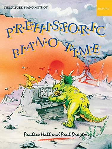 Prehistoric Piano Time von Oxford University Press
