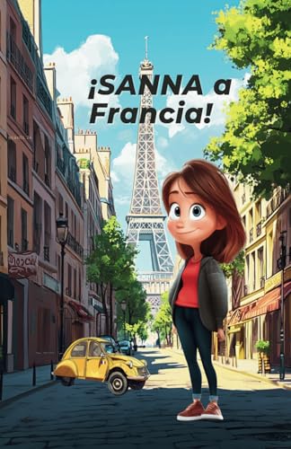 SANNA en Francia!: Libro para colorear y aprender para niños a partir de 8 años von Independently published