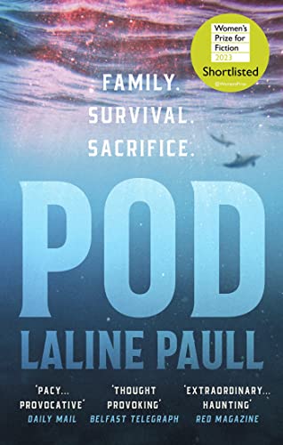 Pod: 'A pacy, provocative tale of survival in a fast-changing marine landscape' Daily Mail