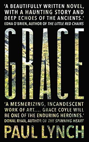 Grace: From the Booker Prize-winning author of Prophet Song