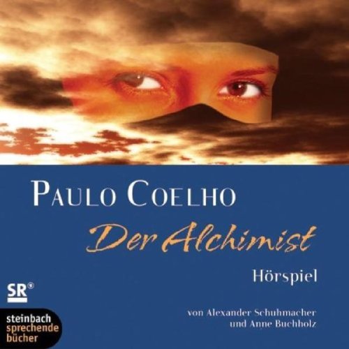 Der Alchimist. Hörspiel. 2 CDs Der Alchimist. Hörspiel. 2 CDs von steinbach sprechende bücher