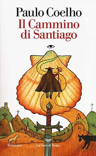 Il cammino di Santiago (I libri di Paulo Coelho)