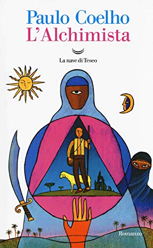 L'alchimista: Ausgezeichnet mit dem Corine - Internationaler Buchpreis, Kategorie Belletristik 2002 (I libri di Paulo Coelho)