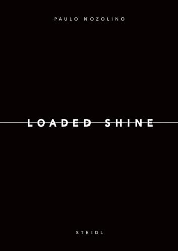 Loaded Shine