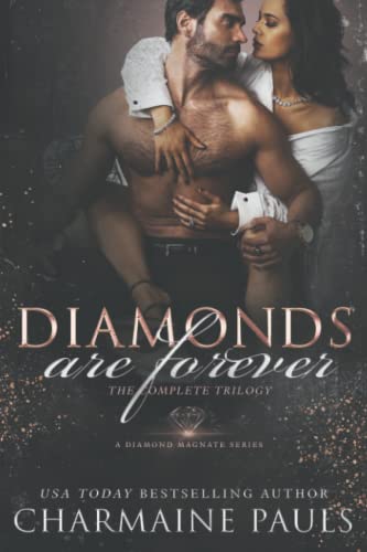 Diamonds are Forever: The Complete Trilogy (Books 1, 2 & 3) (Diamonds are Forever Trilogy, Band 4)