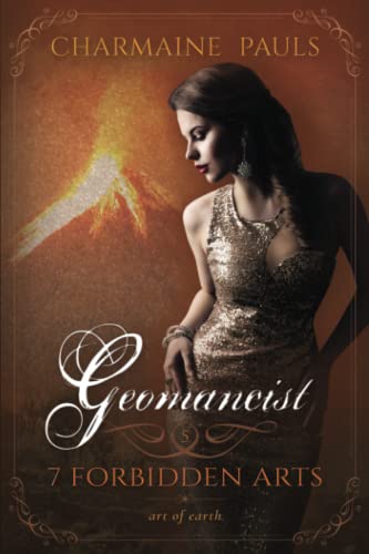Geomancist (SECOND EDITION): A Fated Mates Paranormal Series (7 Forbidden Arts, Band 5)