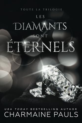 Les Diamants sont éternels: Toute La Trilogie Les Diamants sont éternels: Toute La Trilogie von Grey Eagle Publications