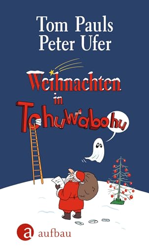 Weihnachten in Tohuwabohu
