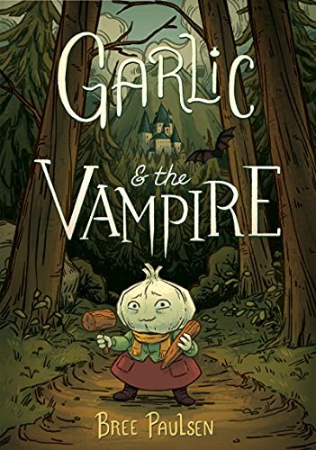 Garlic and the Vampire: New York Public Library's Best Books for Kids, IndieBound Indie Next List