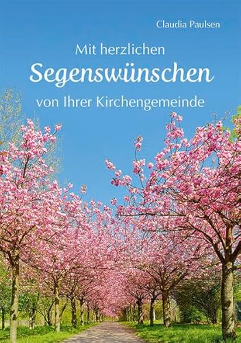 Mit herzlichen Segenswünschen von Ihrer Kirchengemeinde (Fundus-Reihe) von Agentur d. Rauhen Hauses