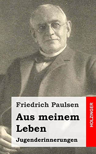 Aus meinem Leben: Jugenderinnerungen von CREATESPACE