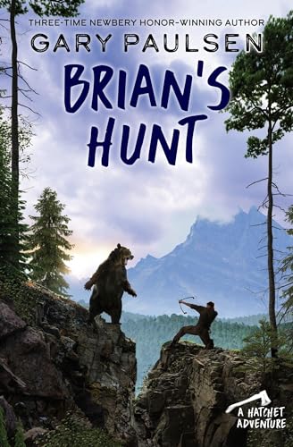 Brian's Hunt (A Hatchet Adventure, Band 5) von Ember