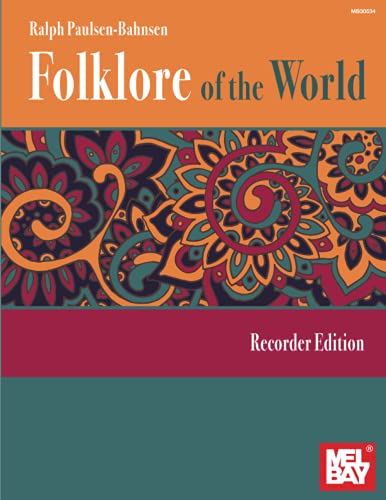 Folklore of the World: Recorder Edition: Noten, Sammelband für Blockflöte