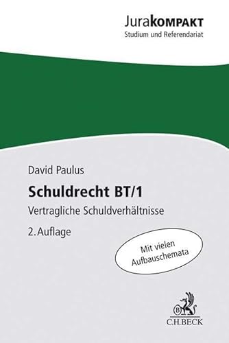 Schuldrecht BT/1: Vertragliche Schuldverhältnisse (Jura kompakt)