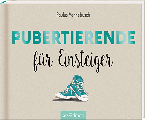 Pubertierende für Einsteiger