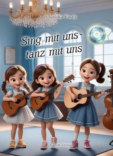 Sing mit uns- tanz mit uns von Carow Verlag Gruppe