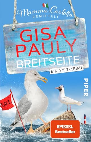 Breitseite (Mamma Carlotta 18): Ein Sylt-Krimi | Die Krimi-Neuerscheinung 2024 von der Nordsee. (Mamma Carlotta: Sylt-Krimis, Band 18)