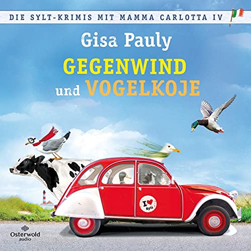 Die Sylt-Krimis mit Mamma Carlotta IV (Mamma Carlotta ): Gegenwind, Vogelkoje : 6 CDs | MP3 Band 12 und 13
