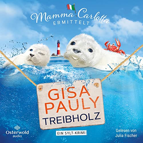 Treibholz (Mamma Carlotta 17): Ein Sylt-Krimi: 2 CDs | MP3 CD