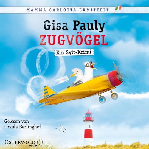 Zugvögel (Mamma Carlotta 14): Ein Sylt-Krimi: 2 CDs