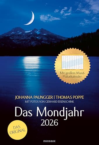 Das Mondjahr 2026 - Wand-Spiralkalender: mit Fotos von Gerhard Eisenschink - Das Original - Mit großem Mond-Plakat-Kalender von Mosaik