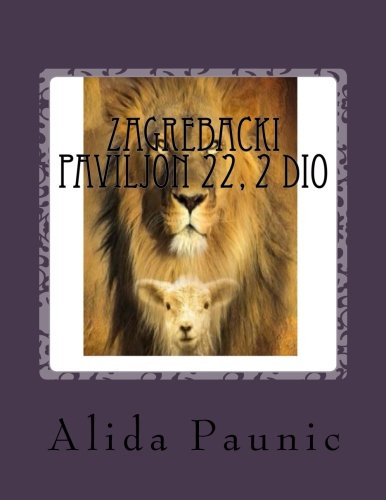 Zagrebacki paviljon 22, 2 dio: Pomagaci iznutra