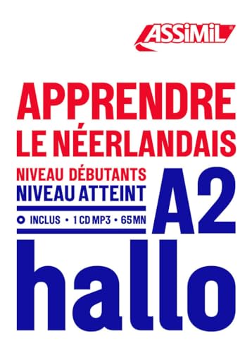 Apprendre Le Néerlandais Niveau A2: Niveau débutants A2