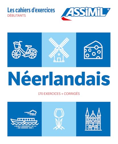 Neerlandais Debutants: Débutants (Cahiers D'exercices) von Assimil