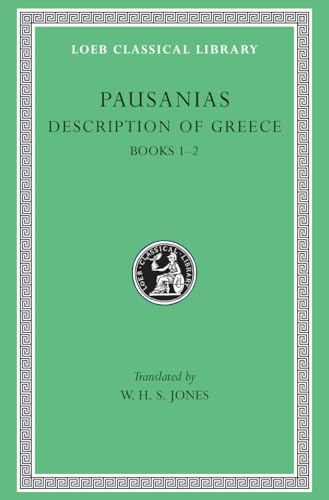 Description of Greece: Books 1-2 (Loeb Classical Library) von Harvard University Press