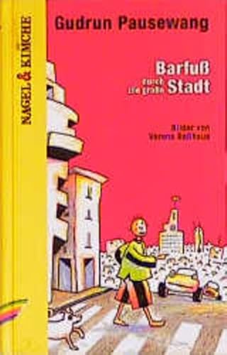Barfuß durch die große Stadt