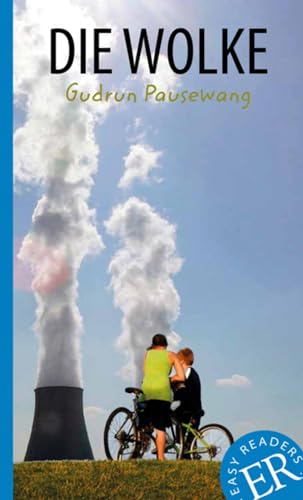 Die Wolke: Deutsche Lektüre für das 3. und 4. Lernjahr. Lektüre (Easy Readers (DaF)) von Klett