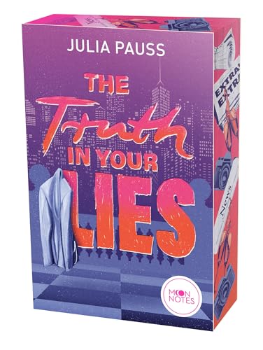 The Truth in your Lies: Eine aufregende Liebesgeschichte mit den angesagten Tropes „Fake Dating“ und „Opposites attract“ für New-Adult-Fans ab 16 Jahren von Moon Notes