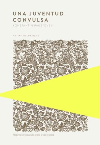 Una juventud convulsa: Historia de una vida II (Piteas, Band 35) von Trotalibros