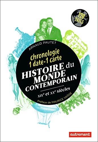 Histoire du monde contemporain: XIXe et XXe siècles