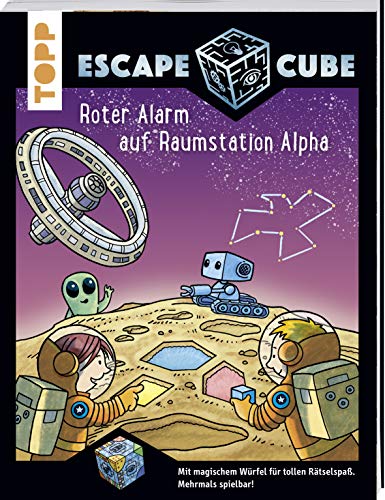 Escape Cube Kids Roter Alarm auf Raumstation Alpha: Das Escape-Abenteuer für Kinder mit dem Zauberwürfel Escape Cube Kids Roter Alarm auf Raumstation Alpha: Das Escape-Abenteuer für Kinder mit dem Zauberwürfel