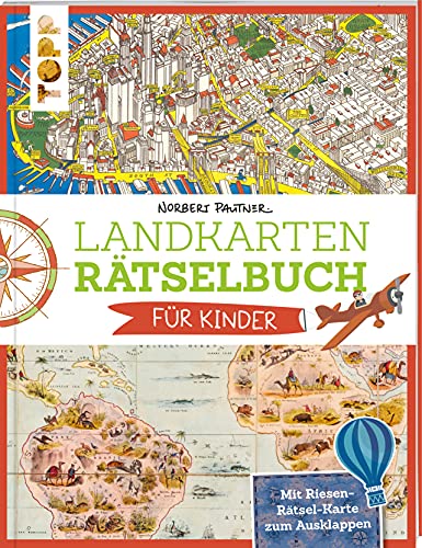 Landkarten Rätselbuch für Kinder: Landkarten Rätselbuch - die Rätselinnovation für Kinder