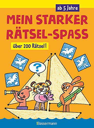 Mein starker Rätsel-Spaß. Über 200 Rätsel für Kinder ab 5 Jahren. Von Punkt zu Punkt, Bilderrätsel, Suchbilder, Labyrinthe, Ausmalbilder u.v.m.: Für ... Kindergarten, Vorschule und Erste Klasse - - Mein starker Rätsel-Spaß. Über 200 Rätsel für Kinder ab 5 Jahren. Von Punkt zu Punkt, Bilderrätsel, Suchbilder, Labyrinthe, Ausmalbilder u.v.m.: Für ... Kindergarten, Vorschule und Erste Klasse - -