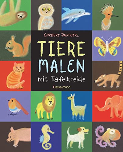 Tiere malen mit Tafelkreide. Für Kinder ab 5 Jahren: Über 70 Tiere in einfachen Anleitungen. Auch für Pastellkreiden. Vom Autor des SPIEGEL-Bestsellers "Ich kann 1000 Dinge zeichnen" Tiere malen mit Tafelkreide. Für Kinder ab 5 Jahren: Über 70 Tiere in einfachen Anleitungen. Auch für Pastellkreiden. Vom Autor des SPIEGEL-Bestsellers "Ich kann 1000 Dinge zeichnen"