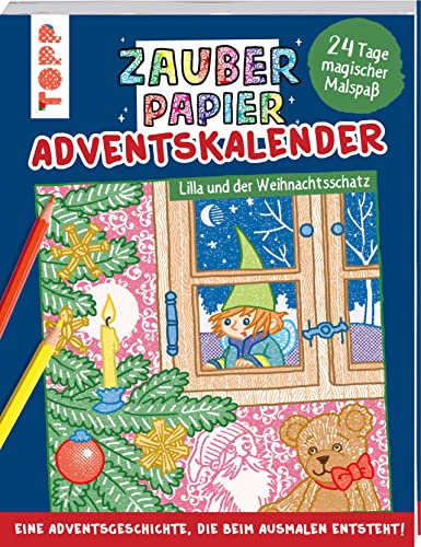 Zauberpapier Adventskalender - Lilla und der Weihnachtsschatz: 24 Tage voller zauberhaftem Malspaß und einer märchenhaften Geschichte Zauberpapier Adventskalender - Lilla und der Weihnachtsschatz: 24 Tage voller zauberhaftem Malspaß und einer märchenhaften Geschichte