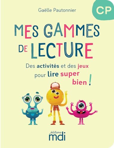Mes Gammes de lecture - CP - Cahier von MDI