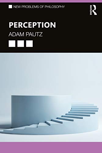 PERCEPTION (New Problems of Philosophy) von Routledge