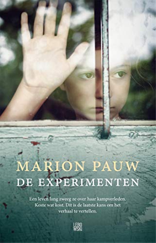 De experimenten: roman