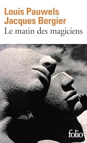 Le matin des magiciens: Introduction au réalisme fantastique
