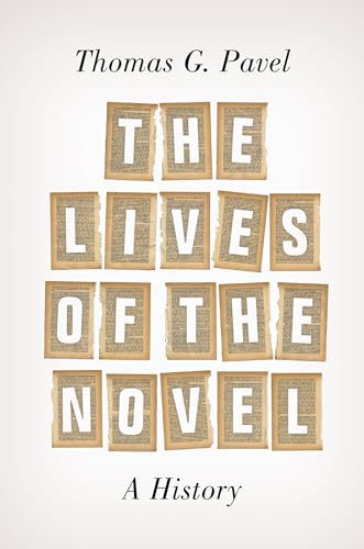 The Lives of the Novel: A History von Princeton University Press
