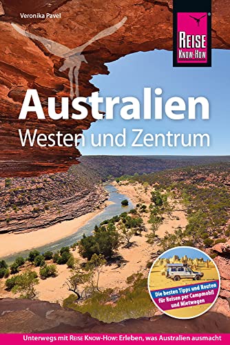 Reise Know-How Reiseführer Australien – Westen und Zentrum von Reise-Know-How Verlag Erika Därr u. Klaus Därr